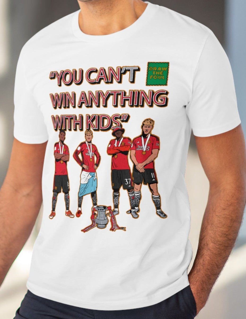 "You Can't Win Anything With Kids" T Shirt (FA Cup Champions 2024)