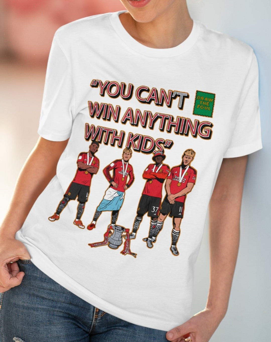 "You Can't Win Anything With Kids" T Shirt (FA Cup Champions 2024)