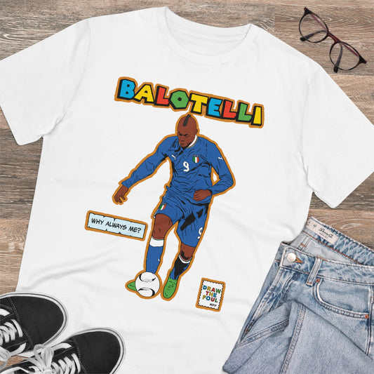 Mario 'Why Always Me?' Balotelli T Shirt (Euros Legends)